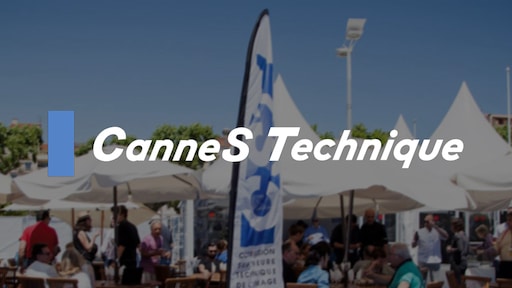 CanneS_Technique_1920x1080