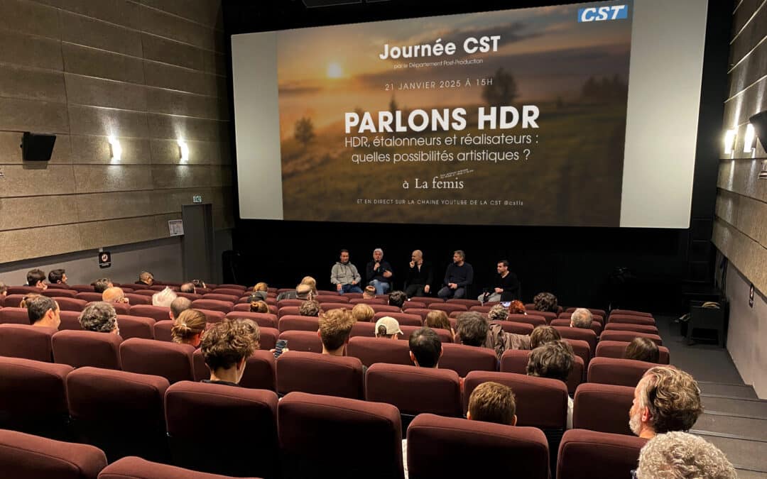 Journée CST – HDR, étalonneurs et réalisateurs : quelles possibilités artistiques ?