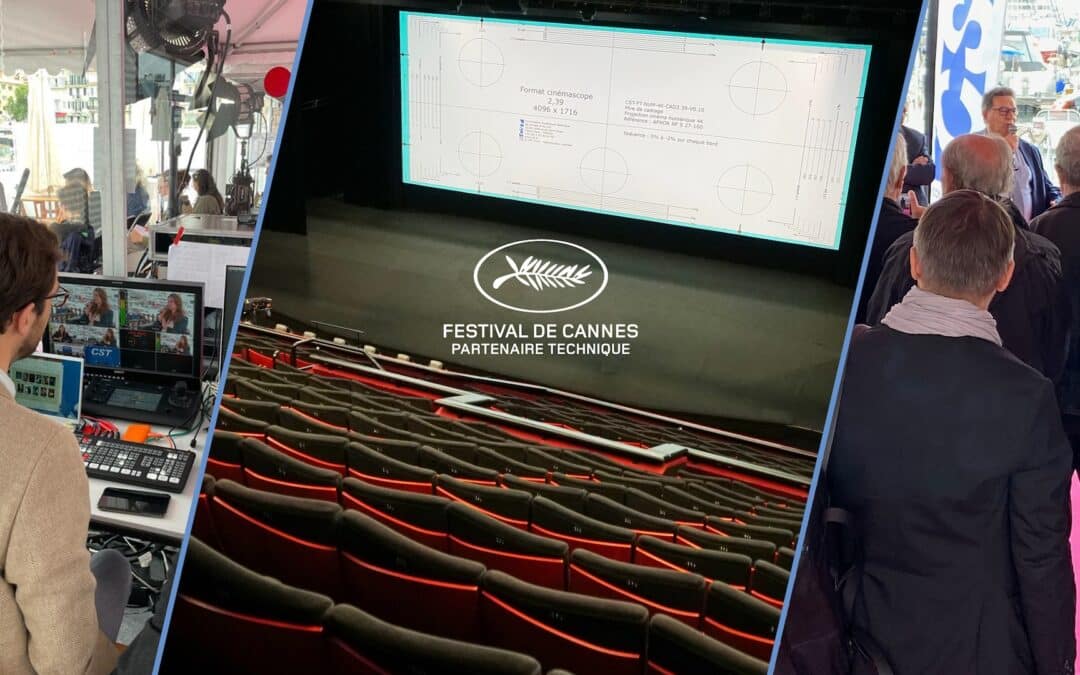 La CST au 78e Festival de Cannes – La technique au cœur des échanges