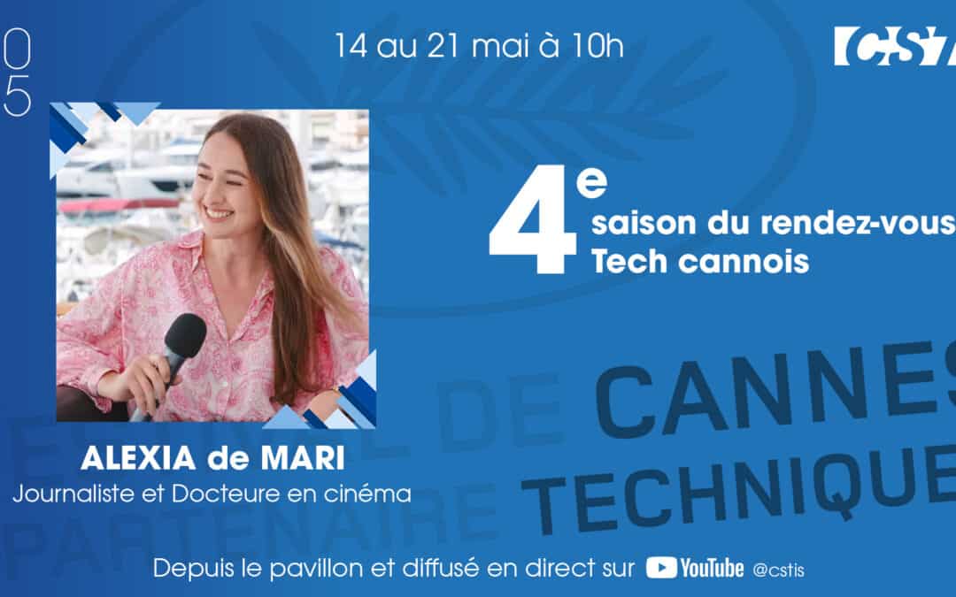 CanneS Technique – 4e saison du rendez-vous Tech cannois