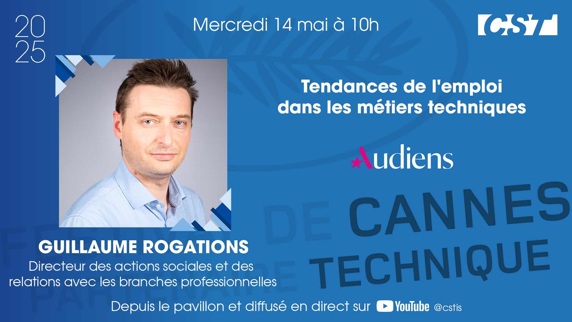 CST_CanneS_Technique_AUDIENS_2025