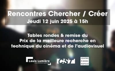 Rencontres Chercher / Créer – Édition 2025