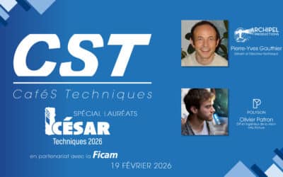 CaféS Techniques – Février 2026 – Spécial lauréats César & Techniques 2026