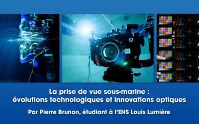 La prise de vue sous-marine : évolutions technologiques et innovations optiques