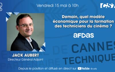 CanneS Technique – Demain, quel modèle économique pour la formation des techniciens du cinéma ?