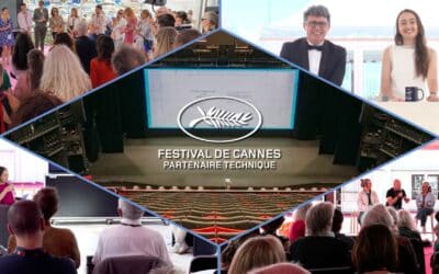 La CST au 79e Festival de Cannes – La technique au cœur de la création cinématographique