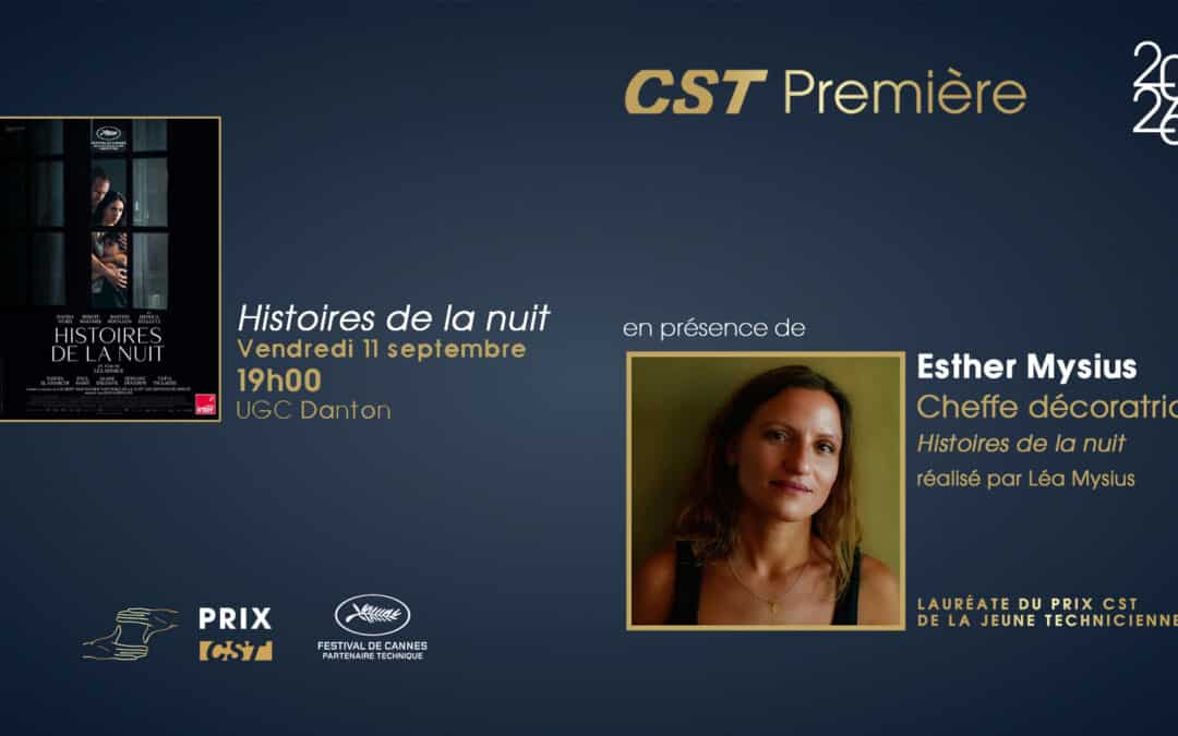 CST Première – Histoires de la nuit