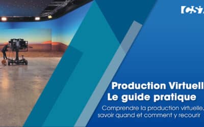 Production Virtuelle : Le guide pratique