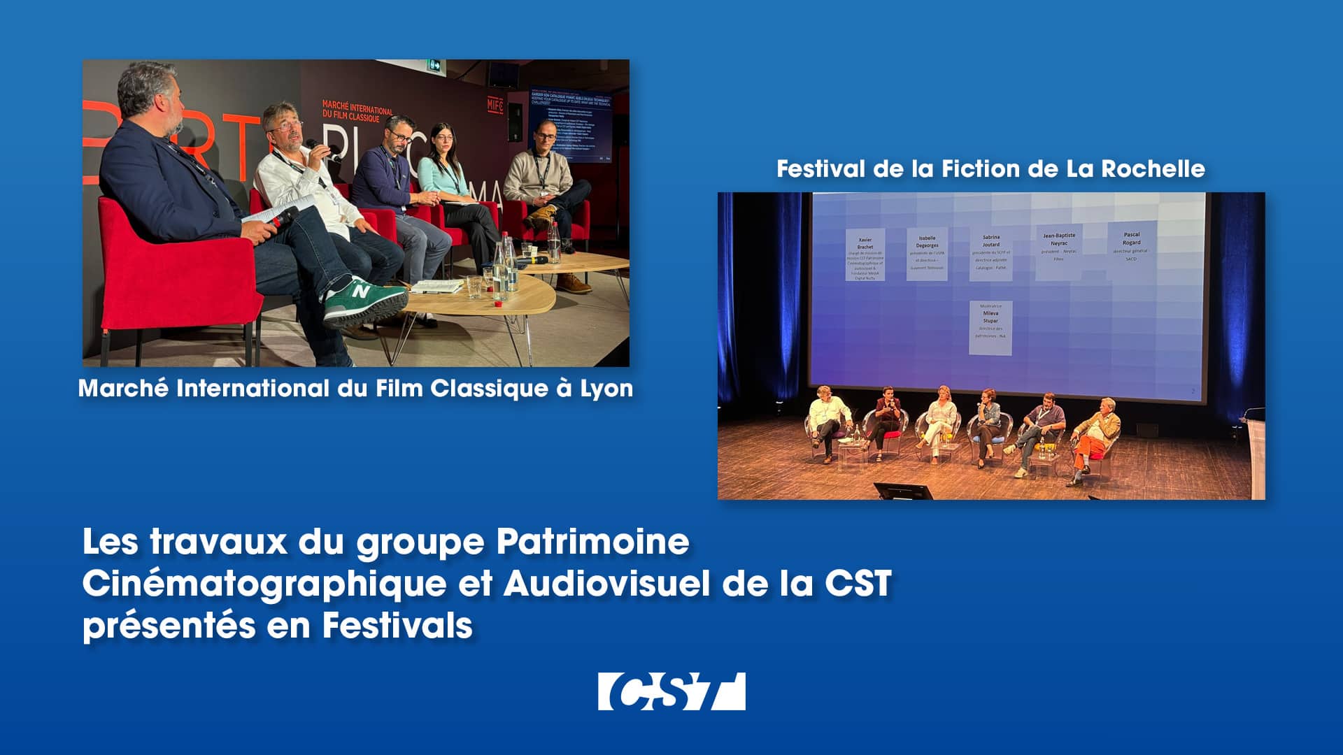 Les travaux du groupe Patrimoine Cinématographique et Audiovisuel de la CST présentés en Festivals