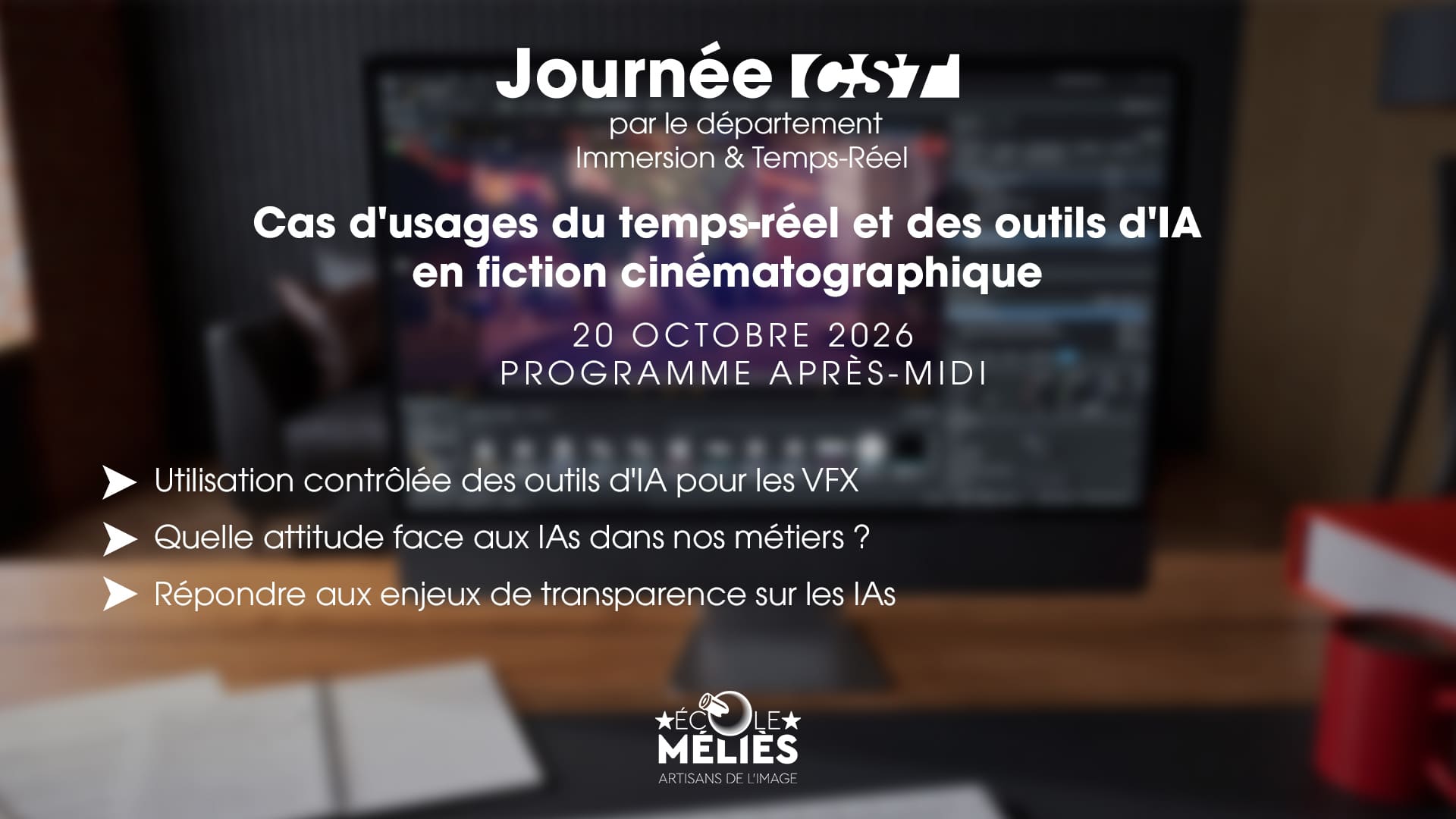 Journée CST – Cas d’usages du temps-réel et des outils d’IA en fiction cinématographique avec l’École Méliès – Programme après-midi
